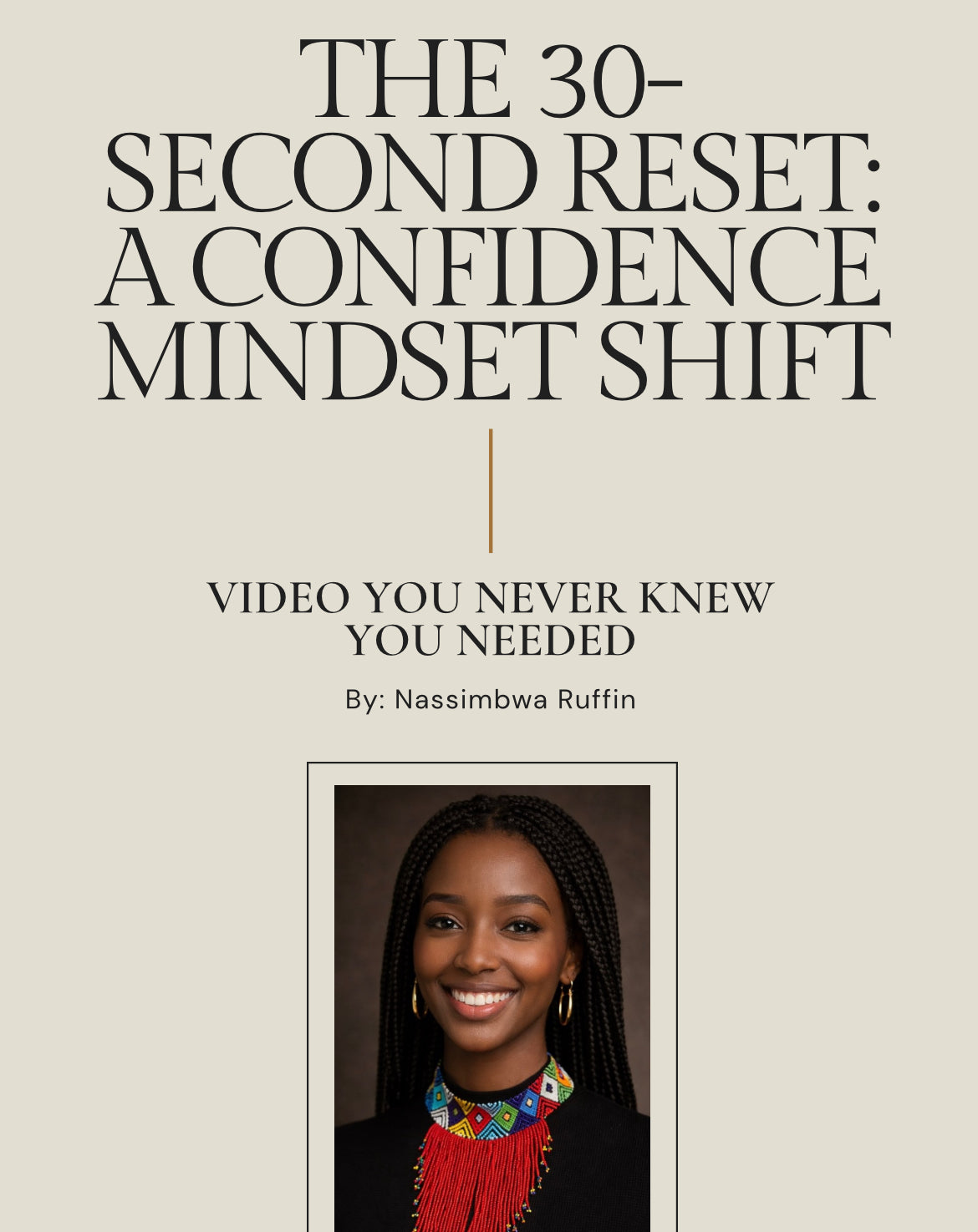 The 30-Second Reset: A Confidence Mindset Shift (Video)