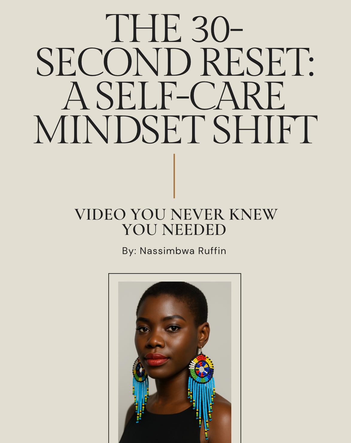 The 30-Second Reset: A Self-Care Mindset Shift (Video)